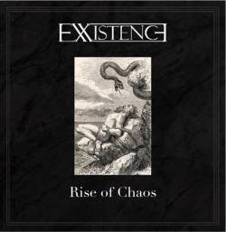 Exxistence : Rise of Chaos